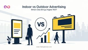 Indoor vs Outdoor ads